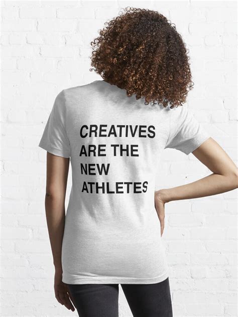 creatives are the new athletes.